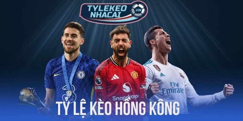 Tỷ lệ kèo HK phù hợp với người mới bắt đầu